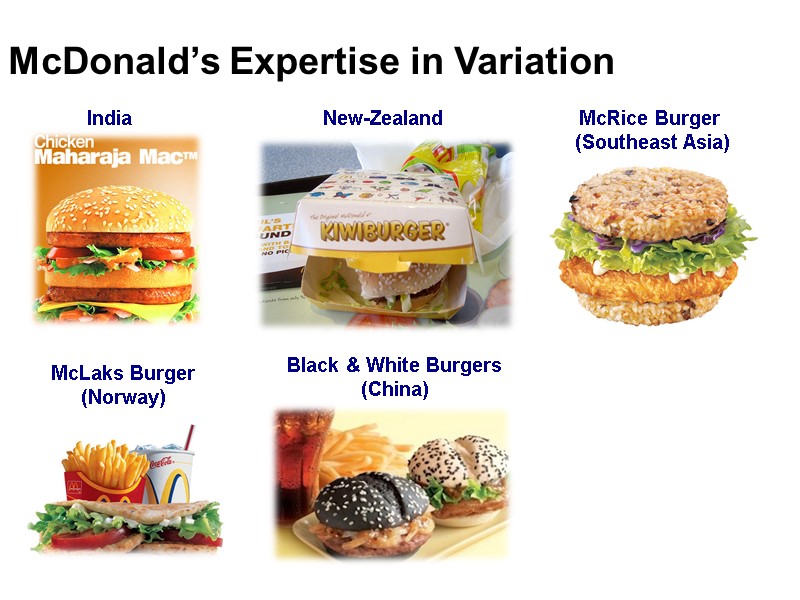 McRice Burger  (Southeast Asia) McLaks Burger (Norway) Black & White Burgers  (China)